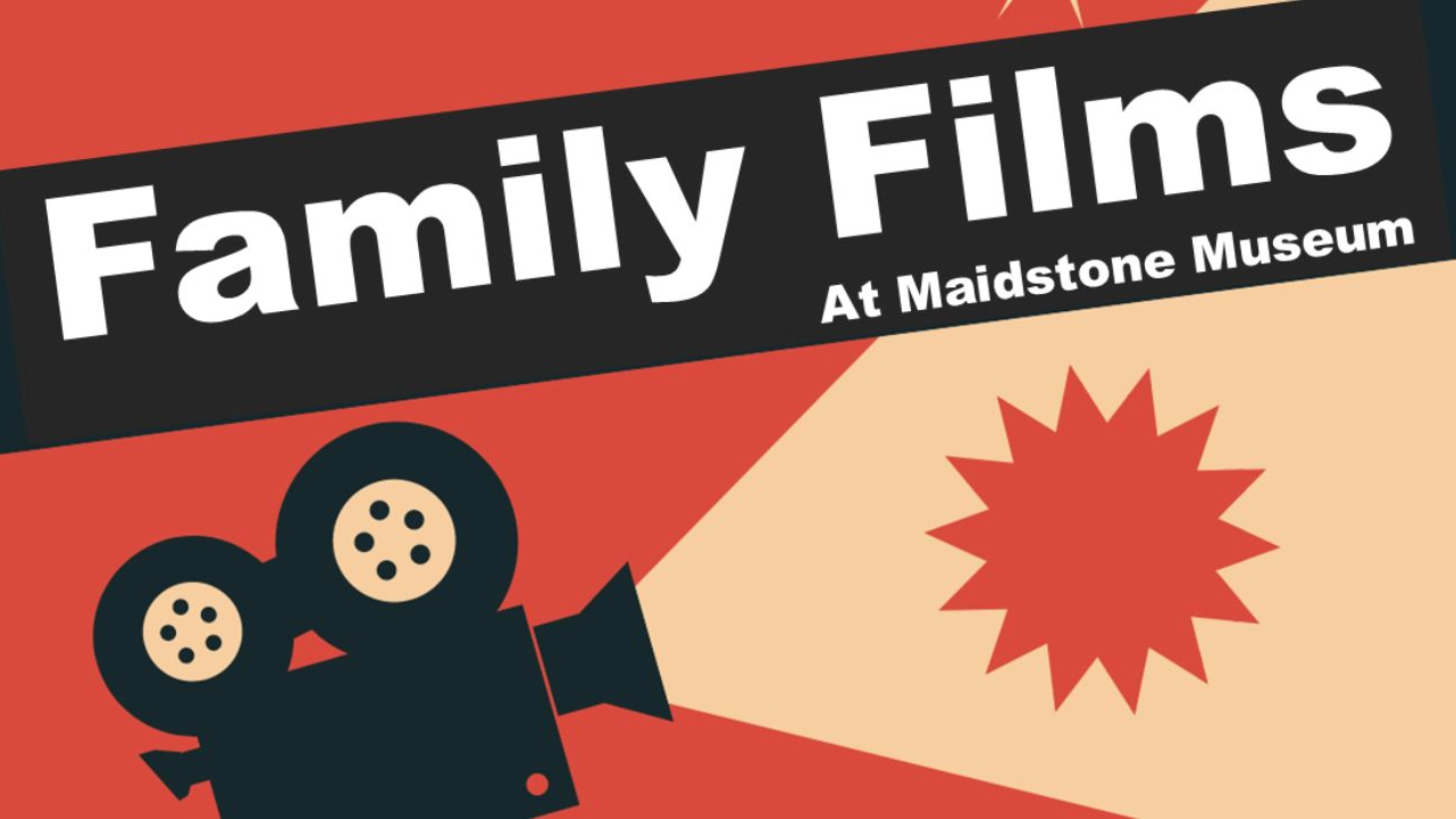 Family Films at Maidstone Museum – Saturday 17 August