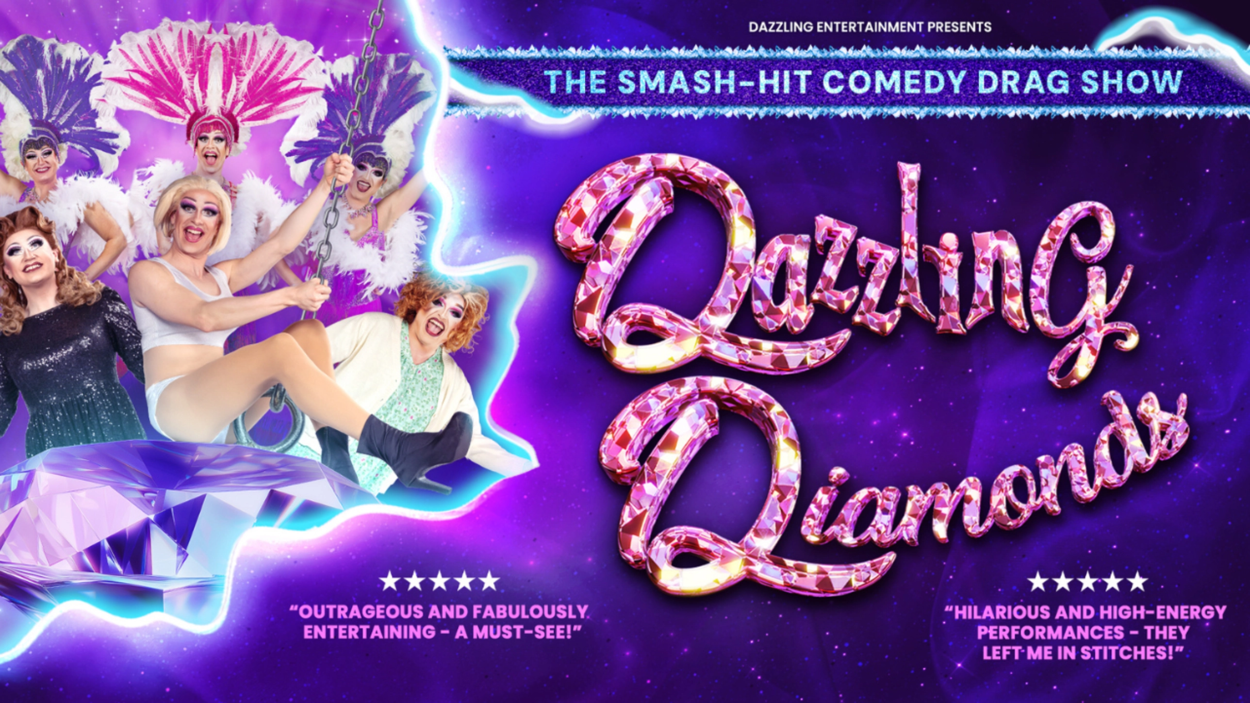 The Dazzling Diamonds - Comedy Drag Show