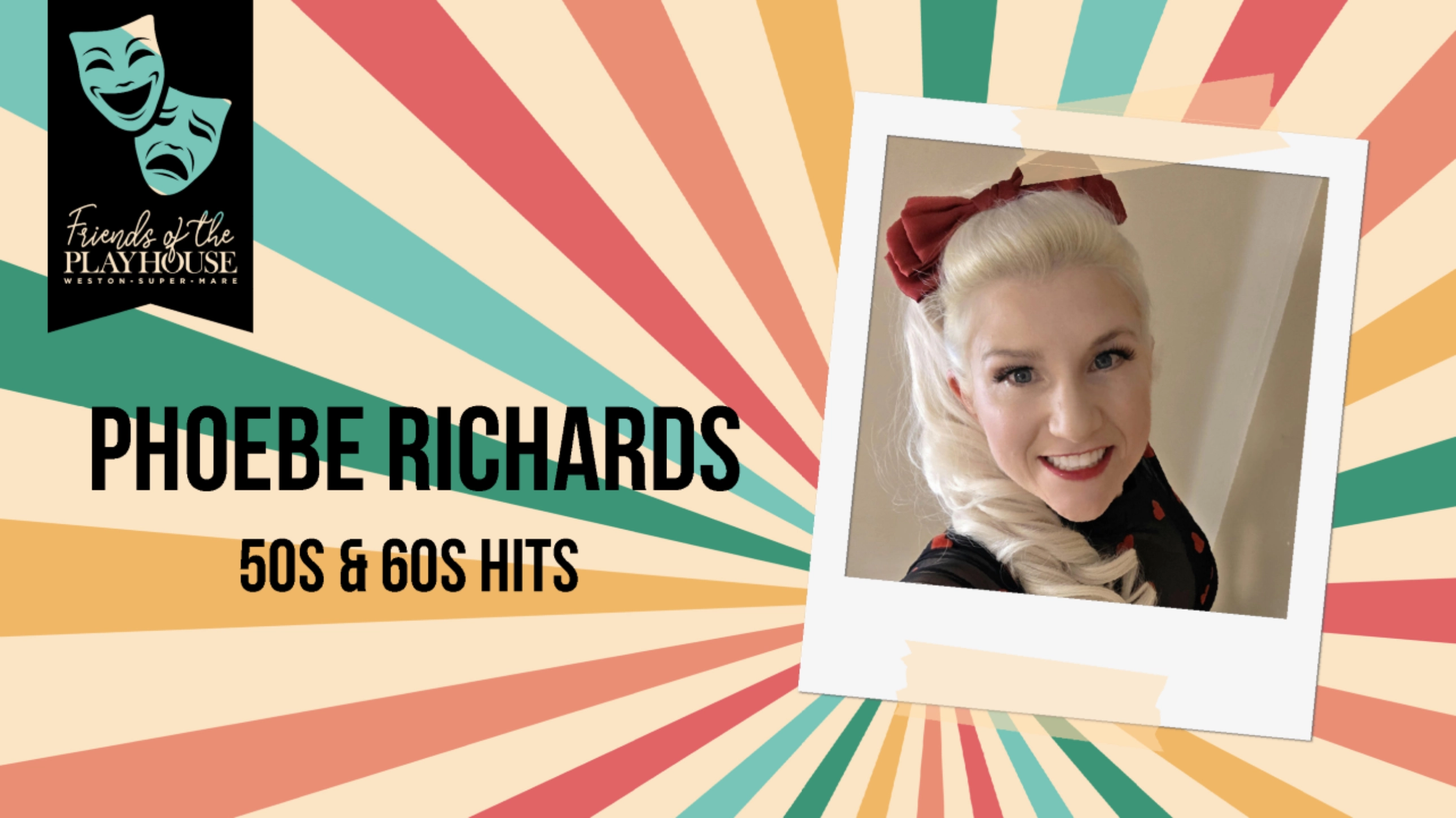 Friends of The Playhouse Phoebe Richards: A Selection of 50s & 60s hits