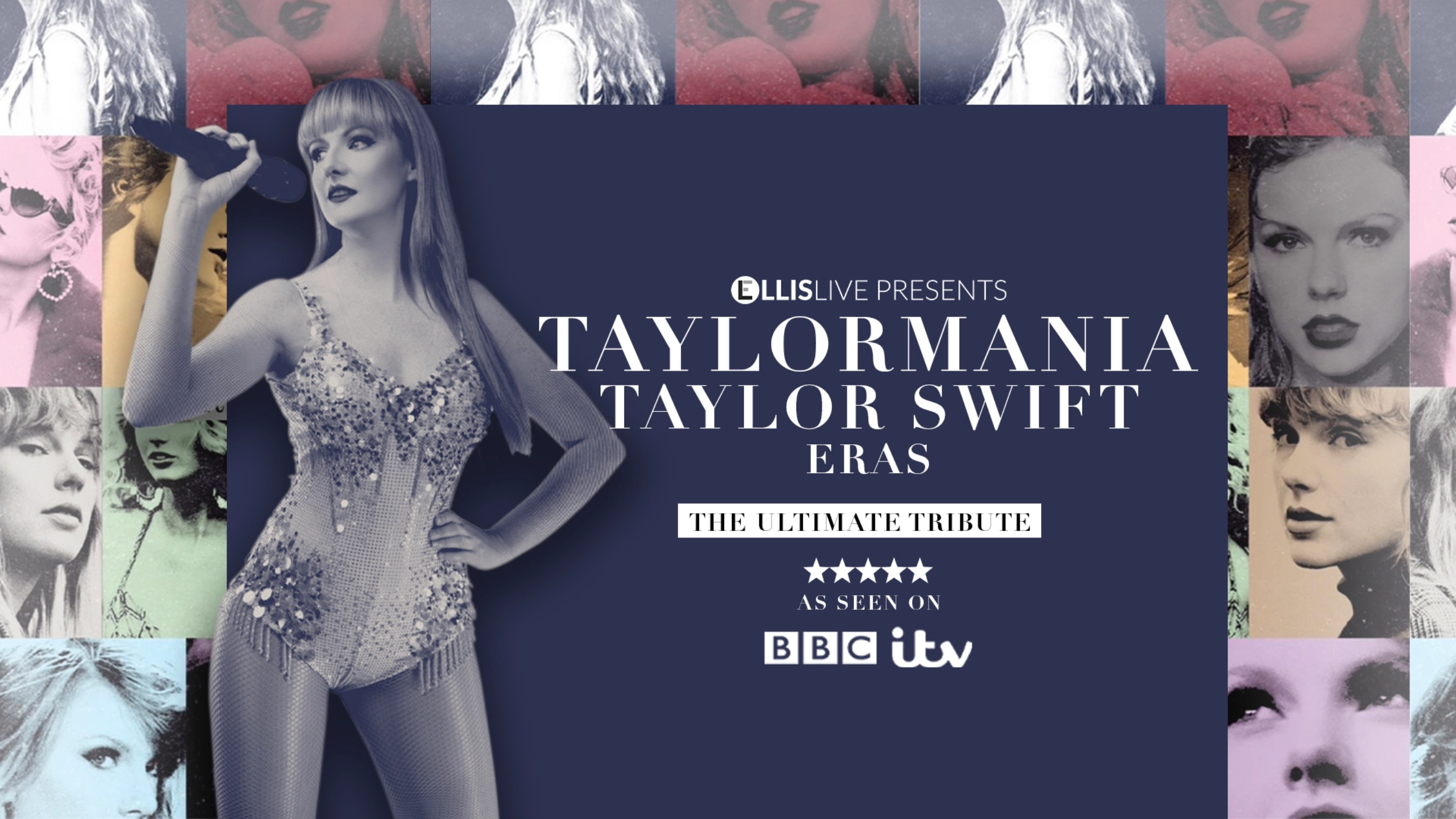 Taylormania - Taylor Swift All Eras Show