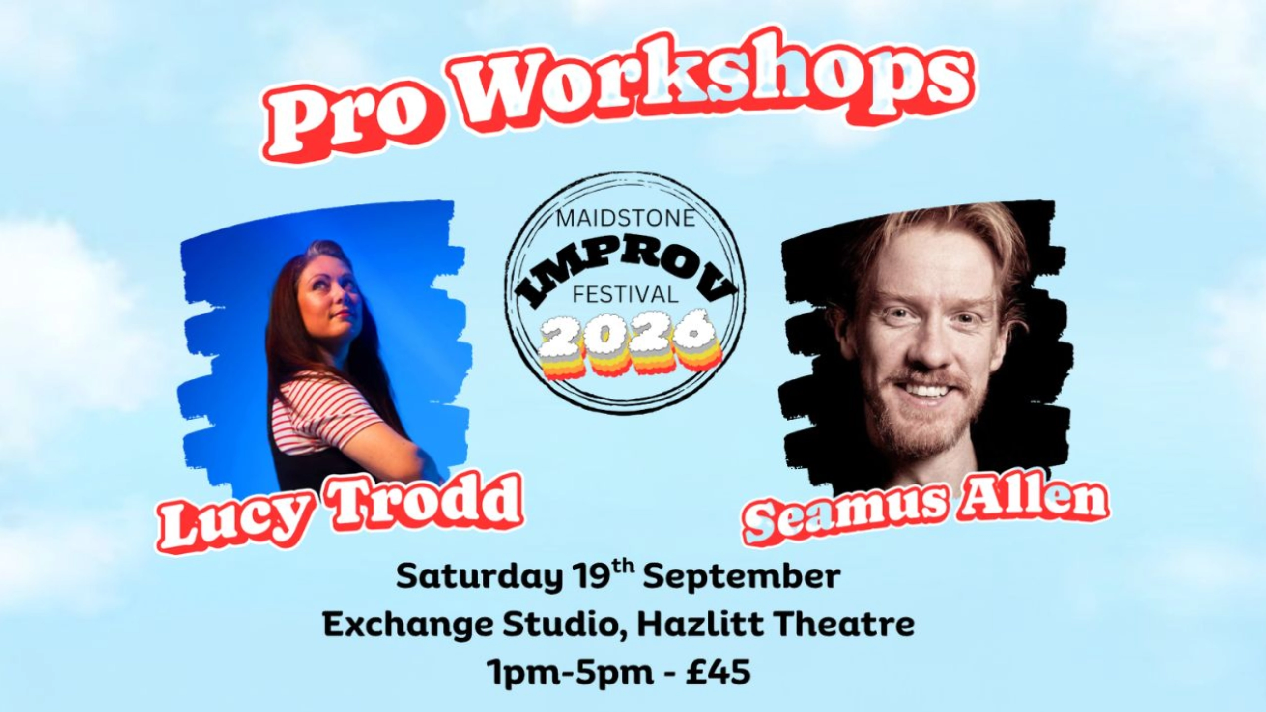 Maidstone Improv Festival - Pro Improv Workshop