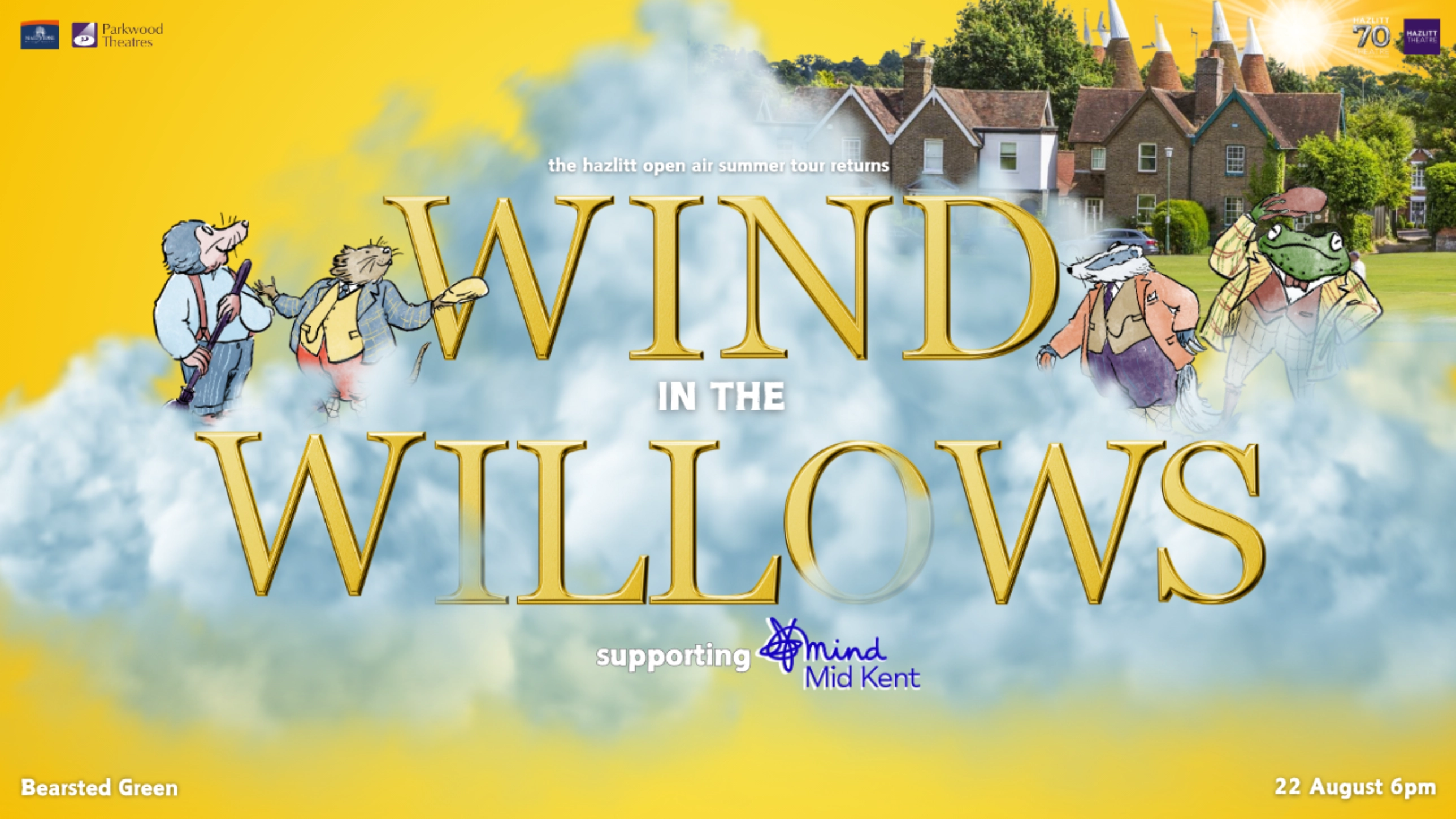 The Wind in the Willows - Bearsted Green