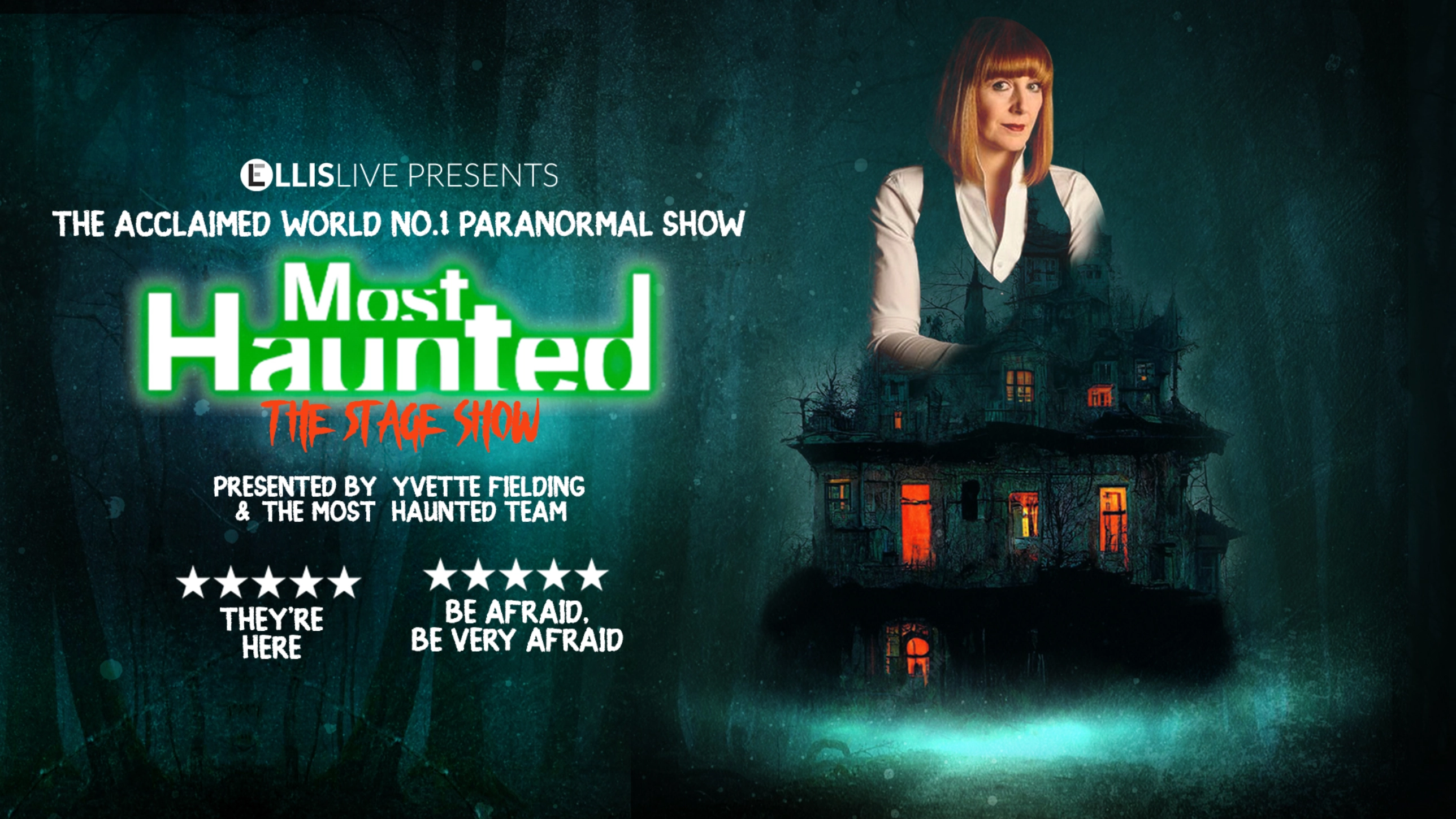 Most Haunted: The Stage Show