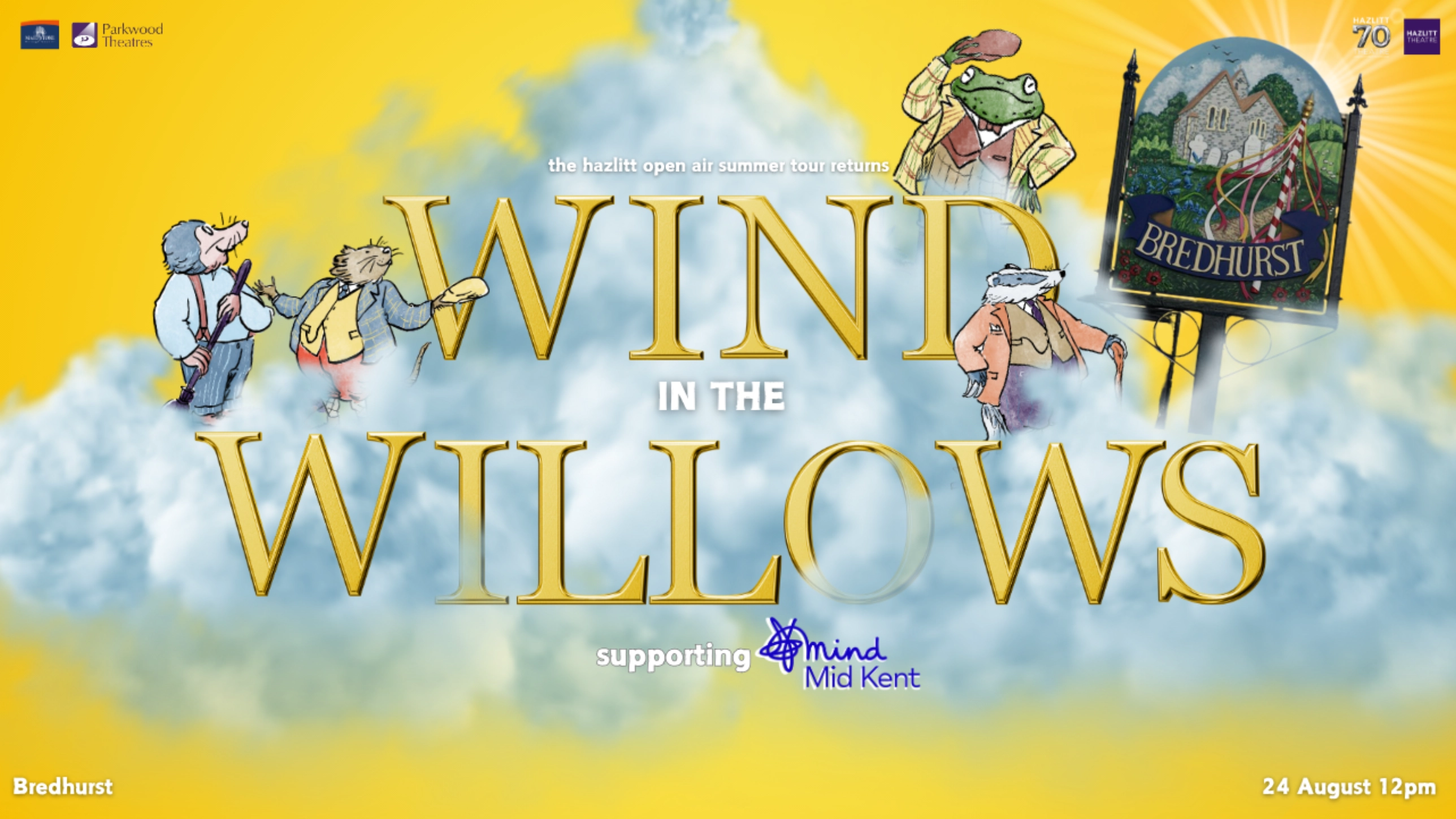 The Wind in the Willows - Bredhurst