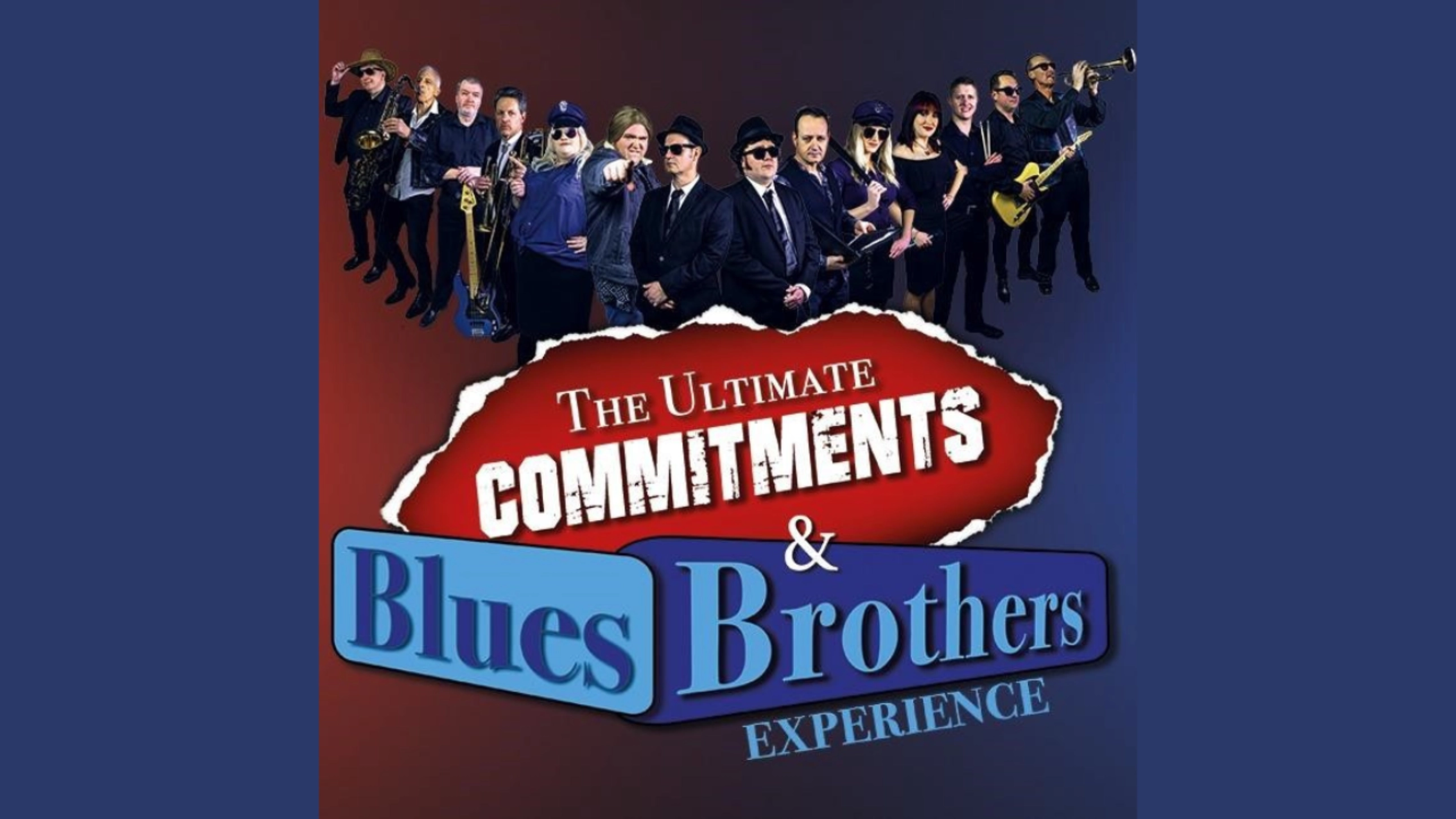 The Ultimate Commitments and Blues Brothers Experience