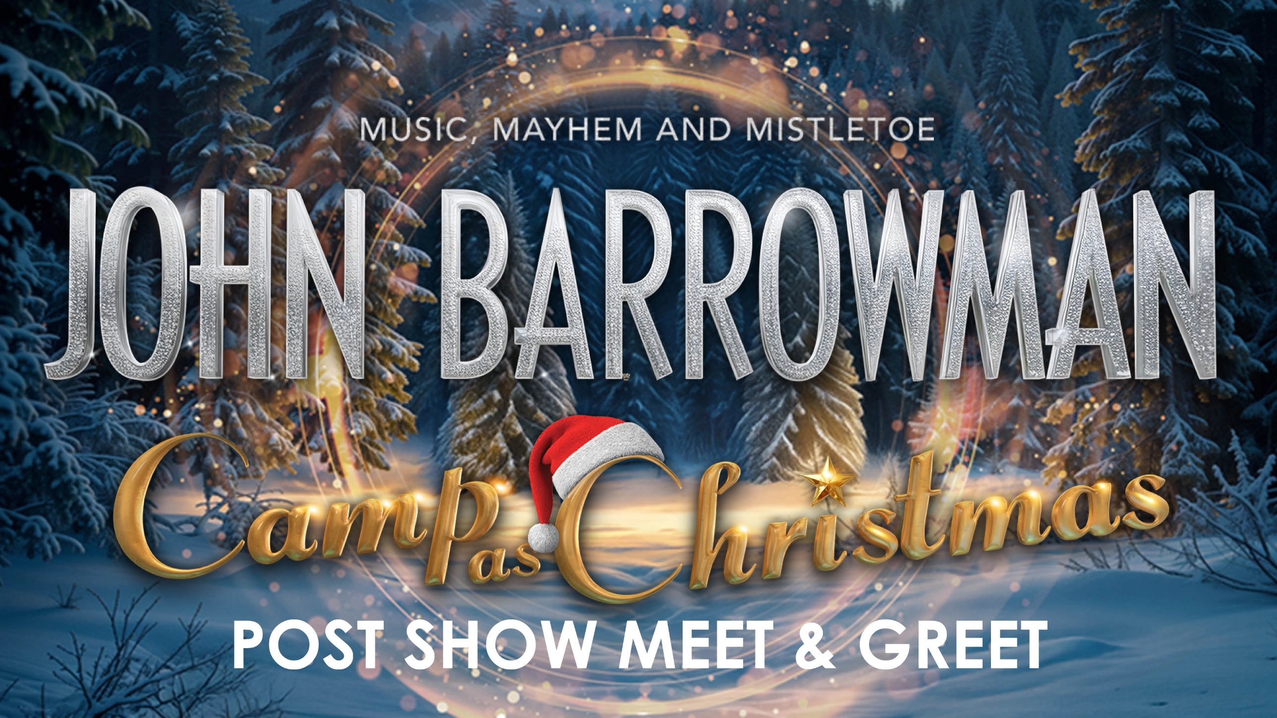 John Barrowman Post Show Meet & Greet