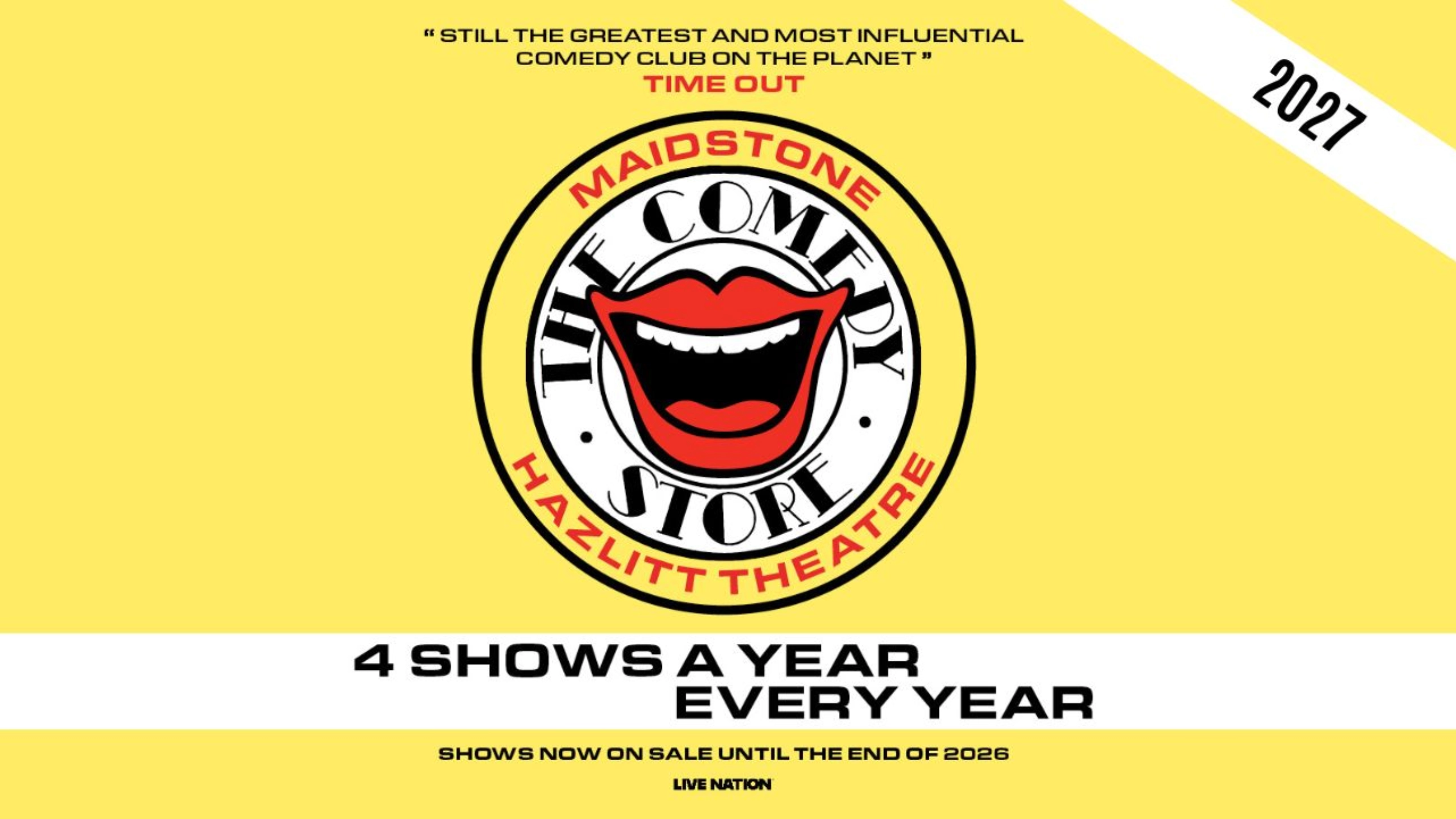 The Comedy Store - Maidstone February 2027