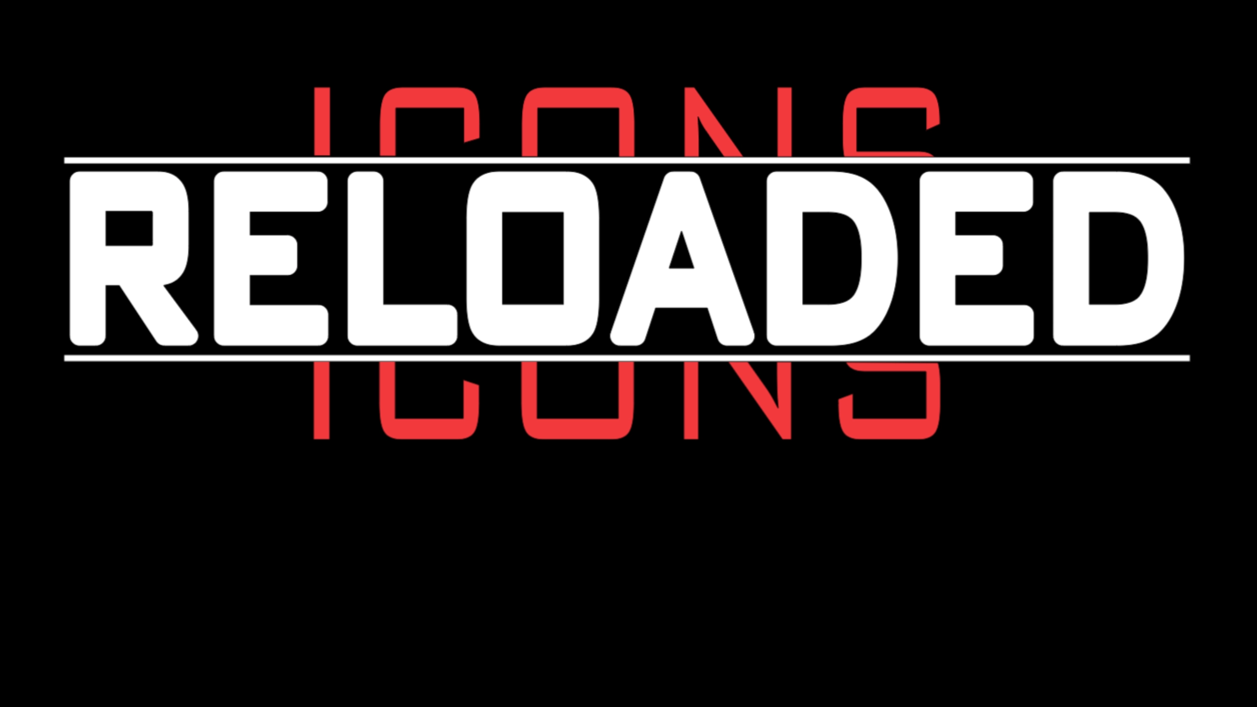 Icons Reloaded 2026