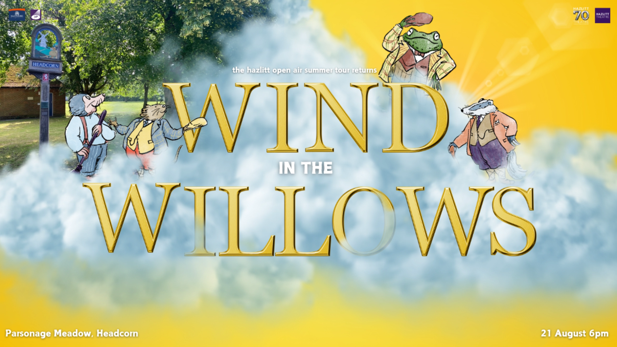 The Wind in the Willows - Headcorn
