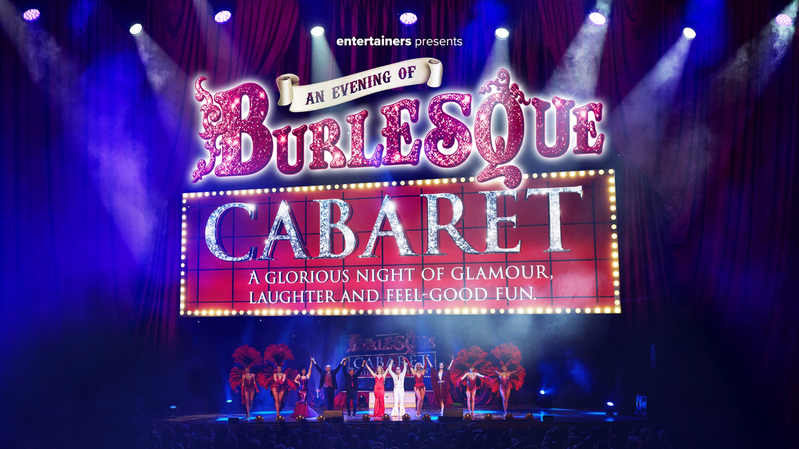 An Evening Of Burlesque, Cabaret