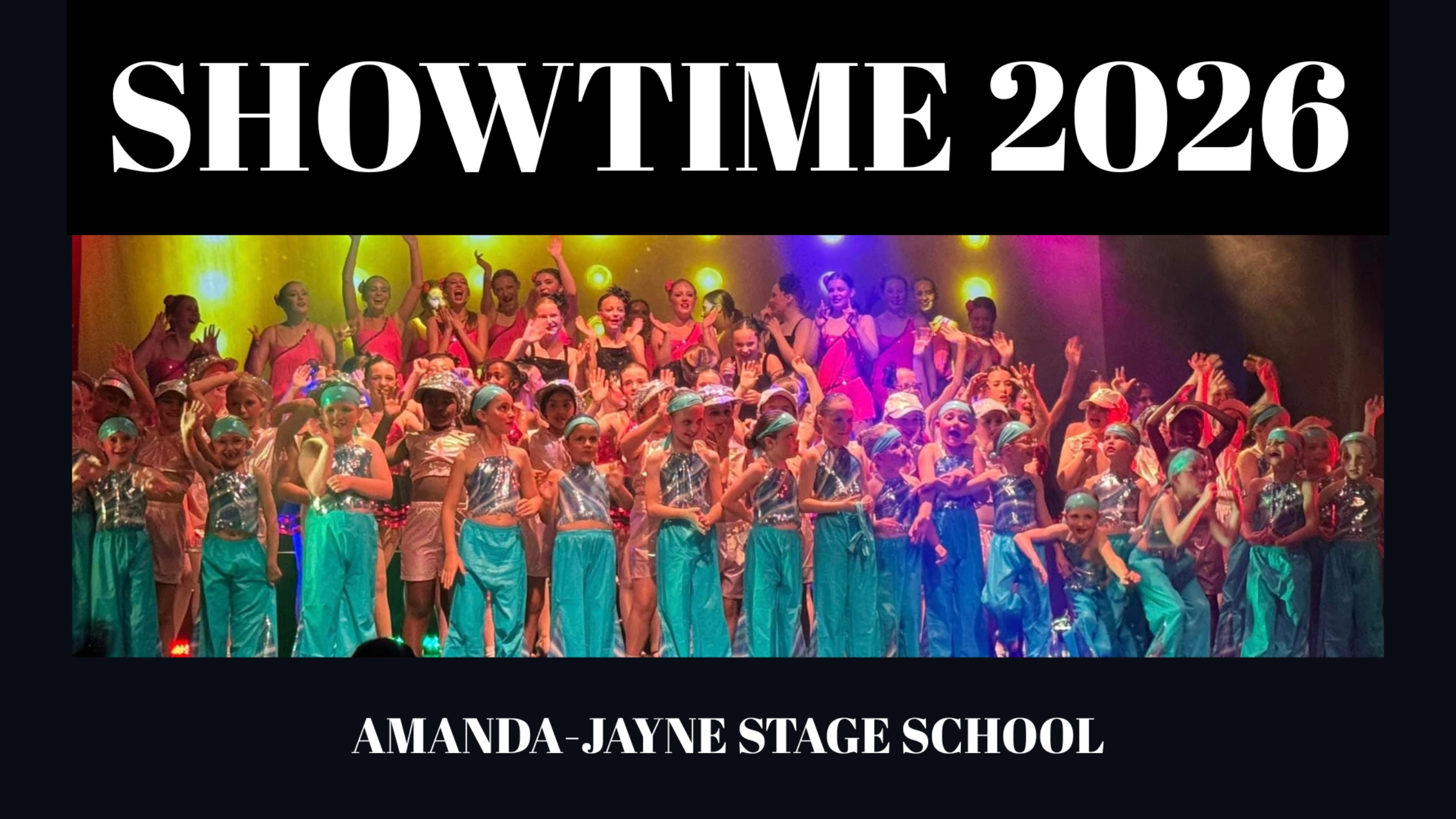 Amanda Jayne Stage School: Showtime 2026