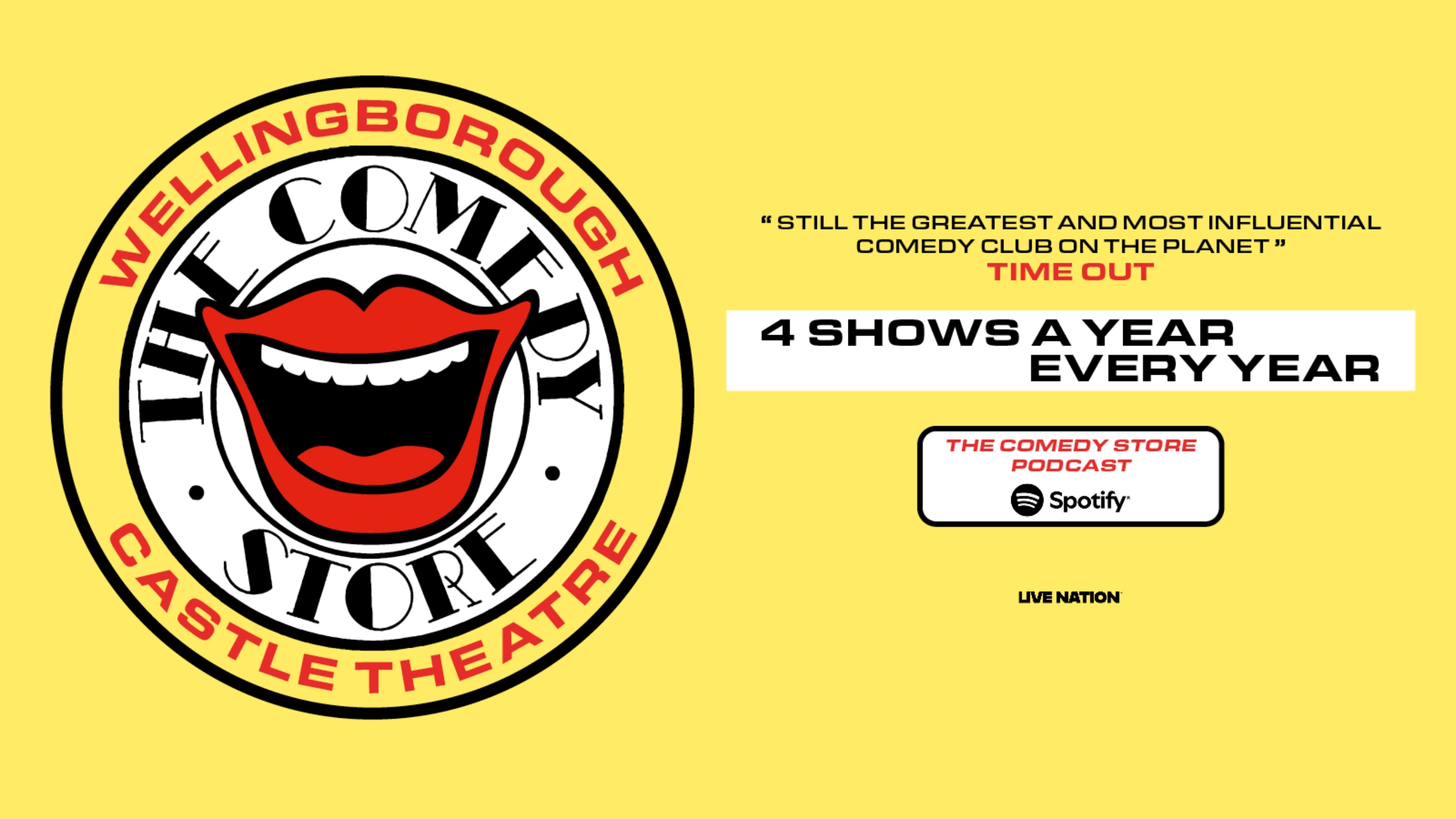 The Comedy Store - Wellingborough