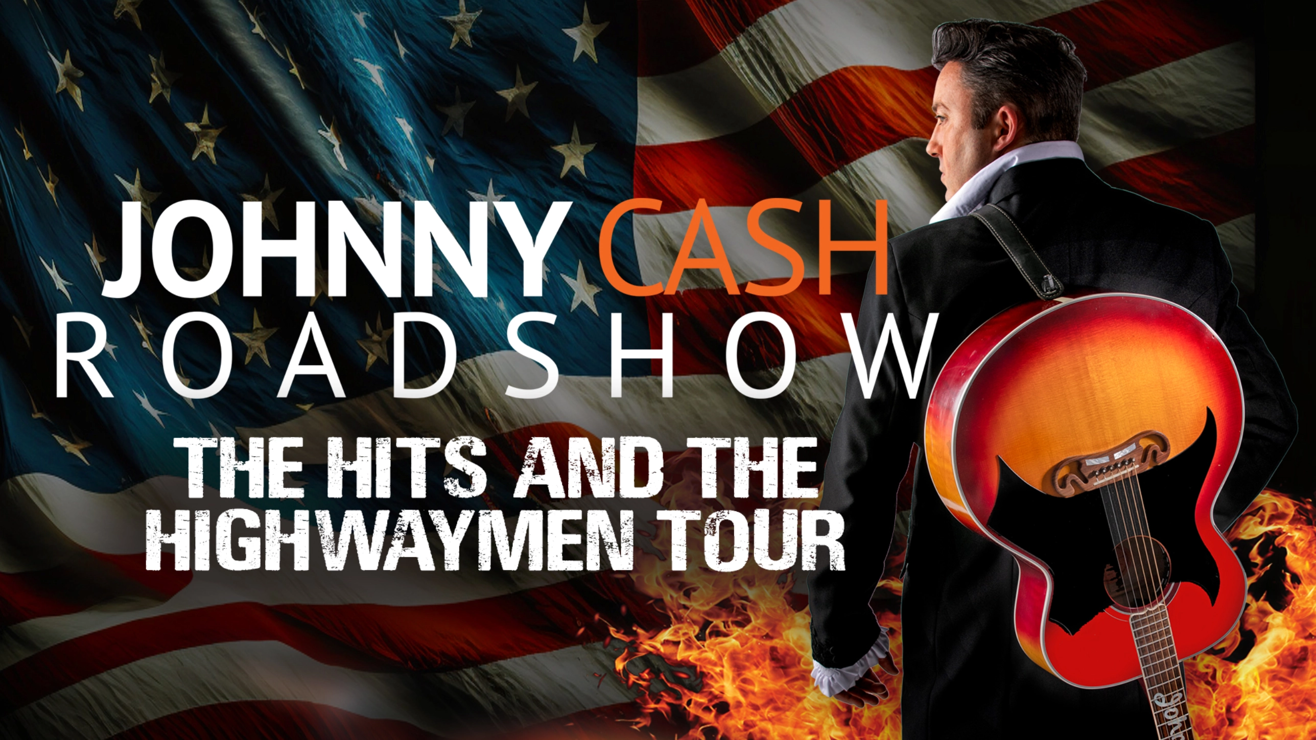 Johnny Cash Roadshow: Hits & the Highwaymen