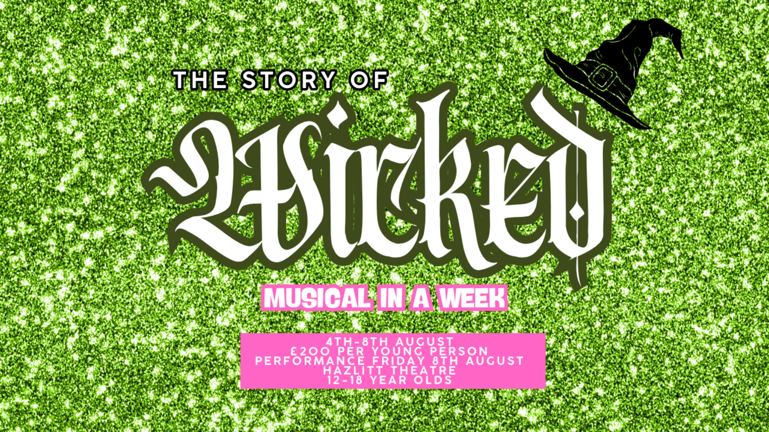 HI: Musical in a Week - Wicked!