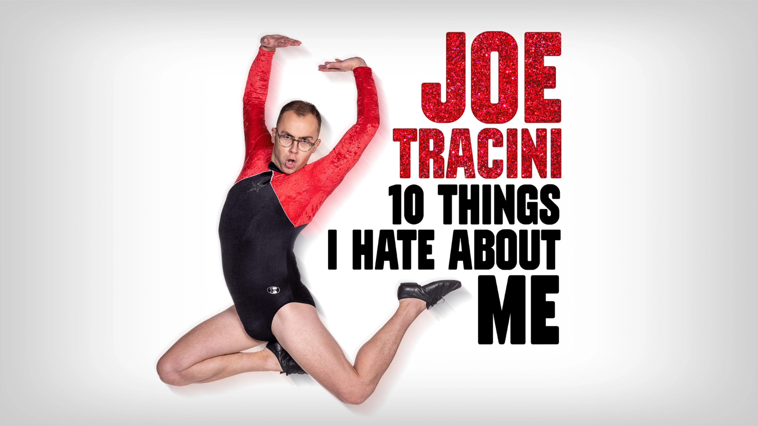 Joe Tracini: 10 Things I Hate About Me