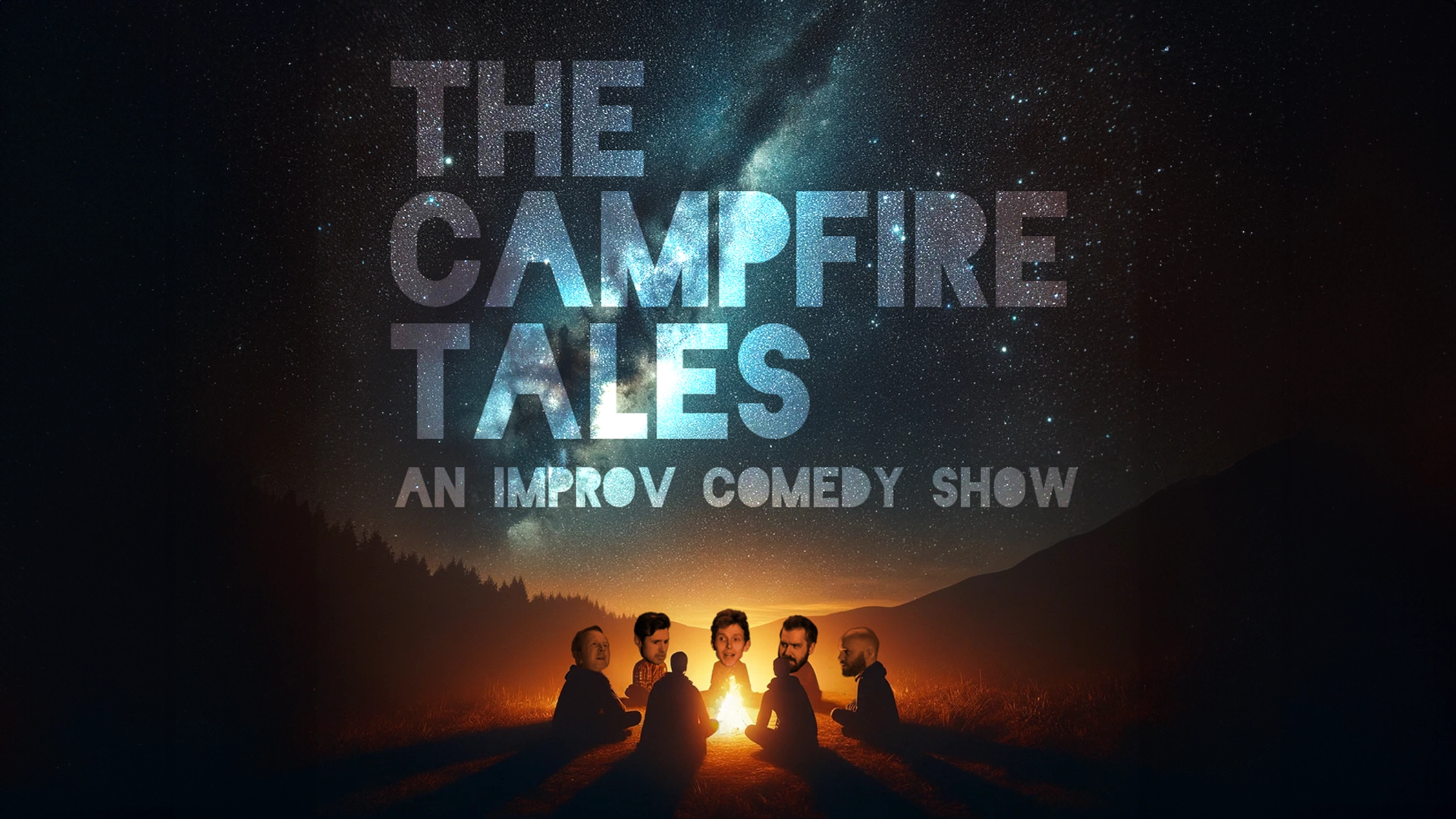 The Campfire Tales: An Improv Comedy Show