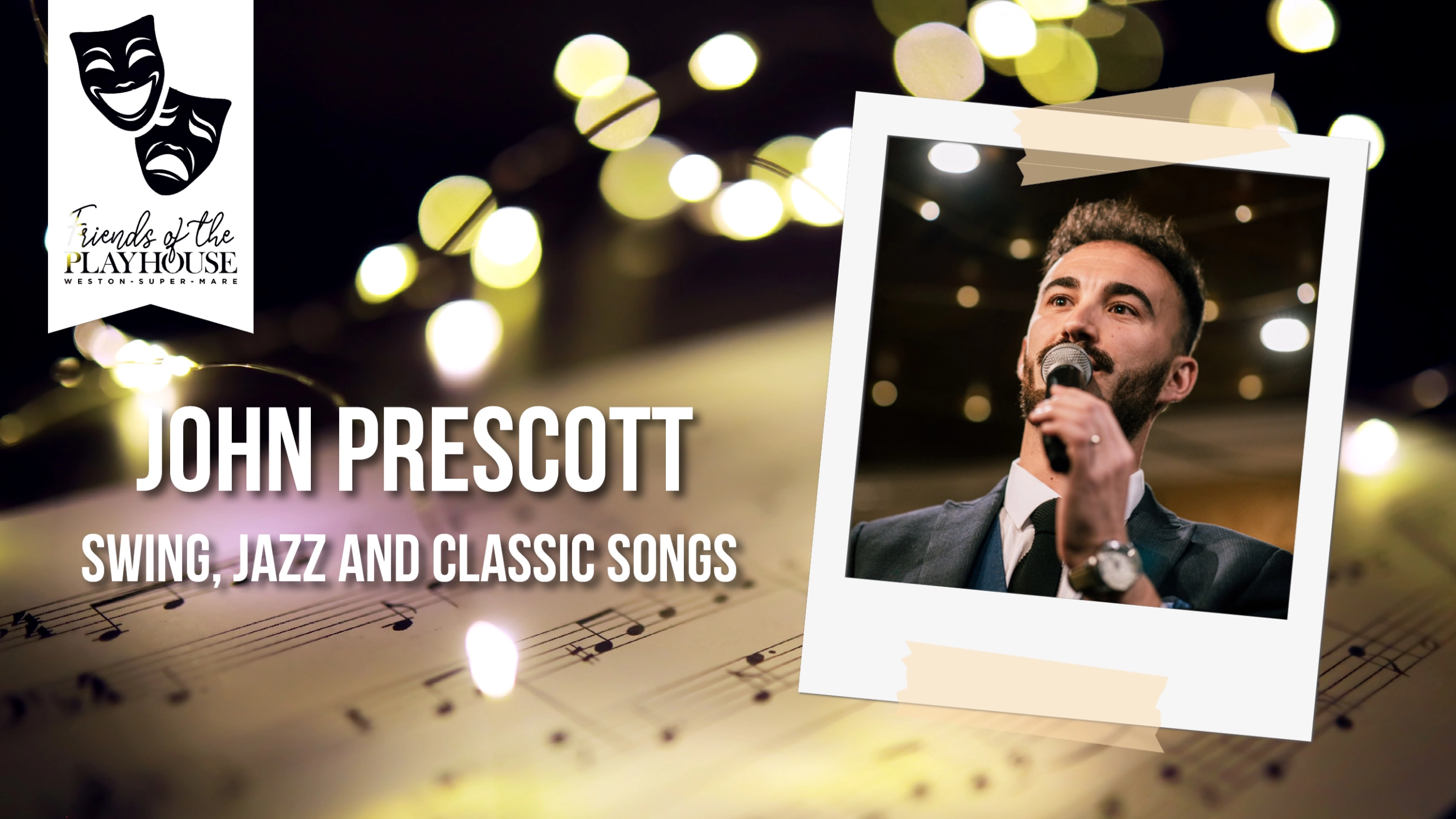 Friends of The Playhouse John Prescott: Swing, Jazz & Classic Songs