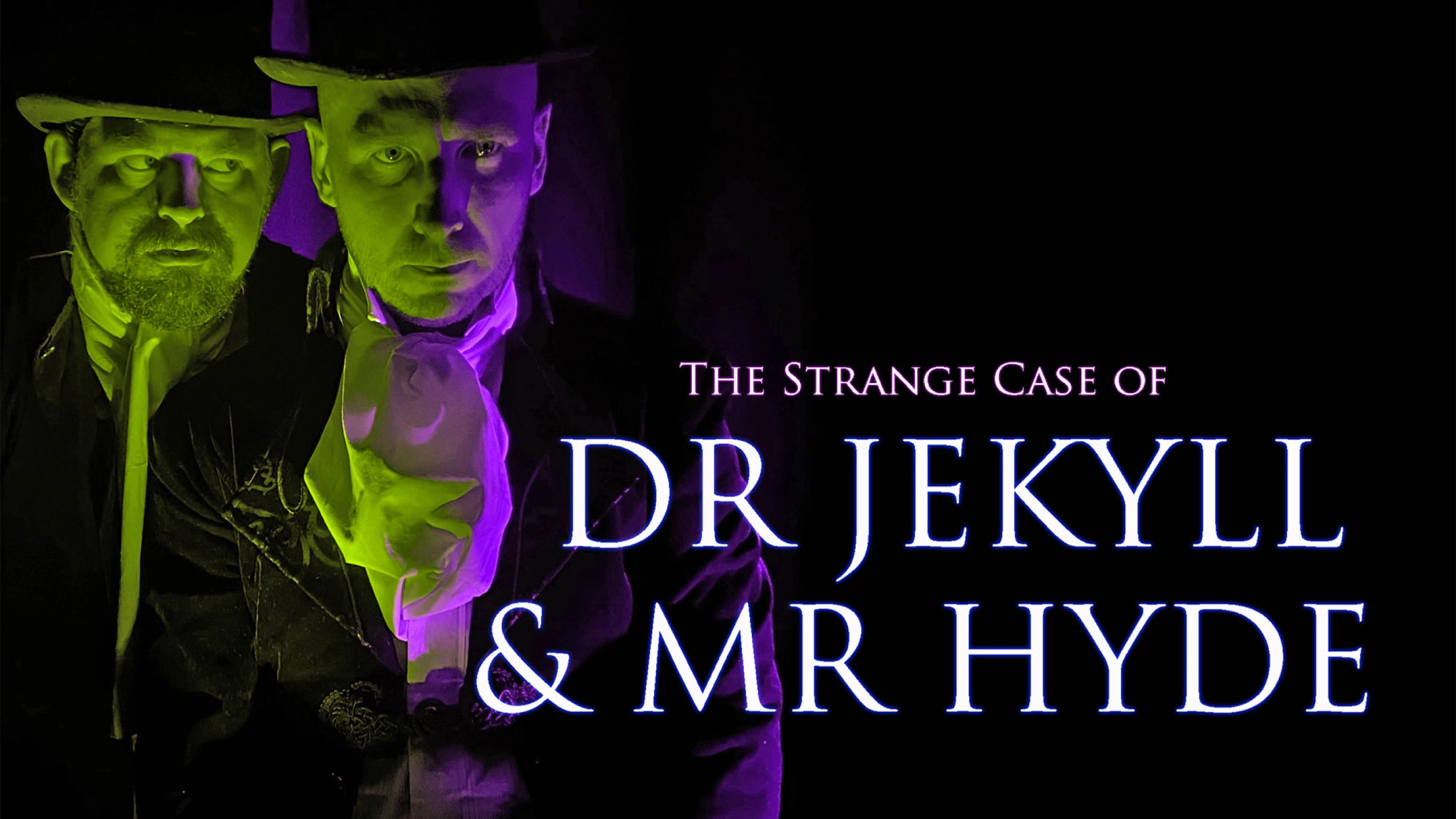 The Strange Case of Dr Jekyll & Mr Hyde