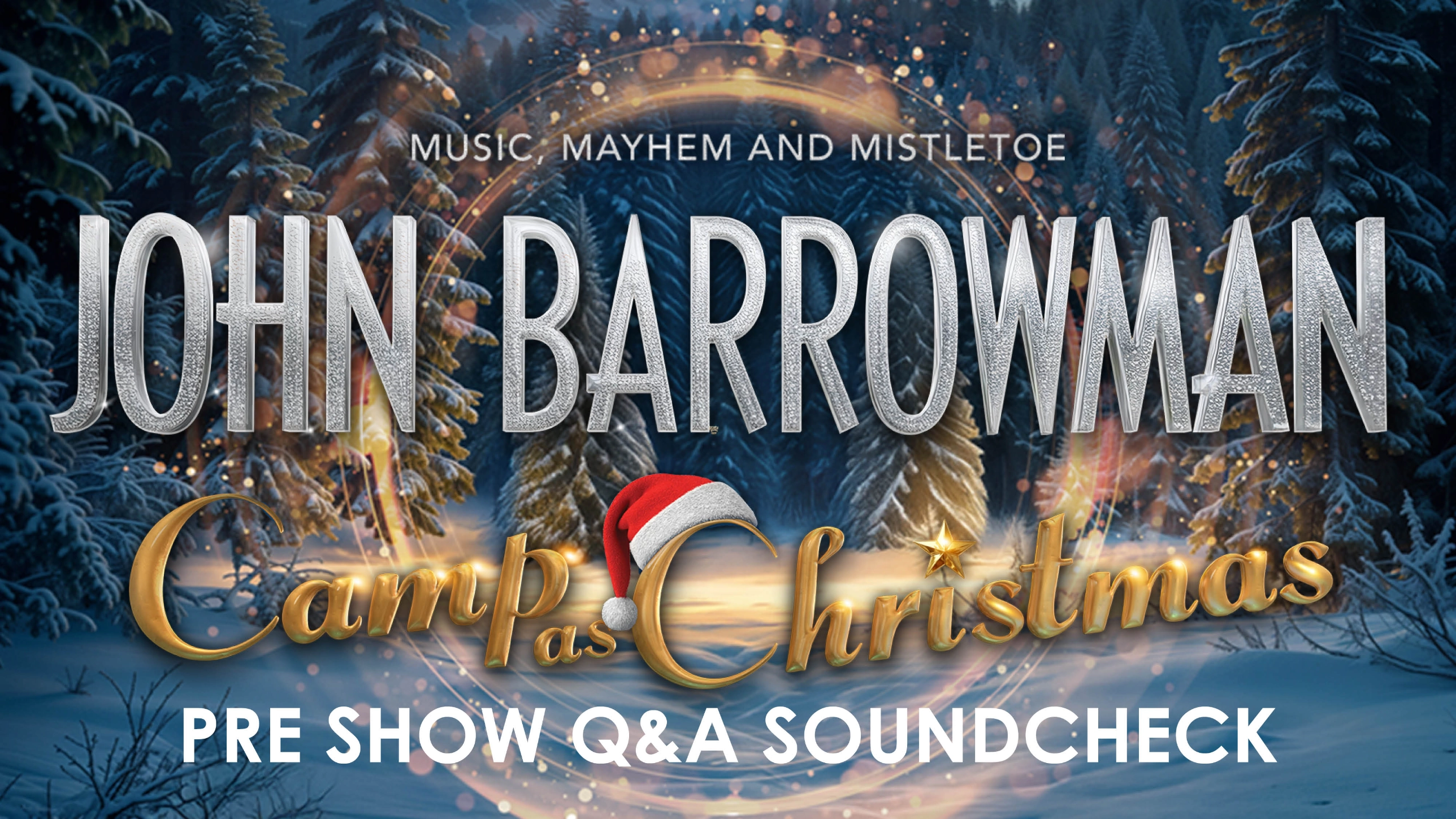 John Barrowman Pre Show Q&A Soundcheck