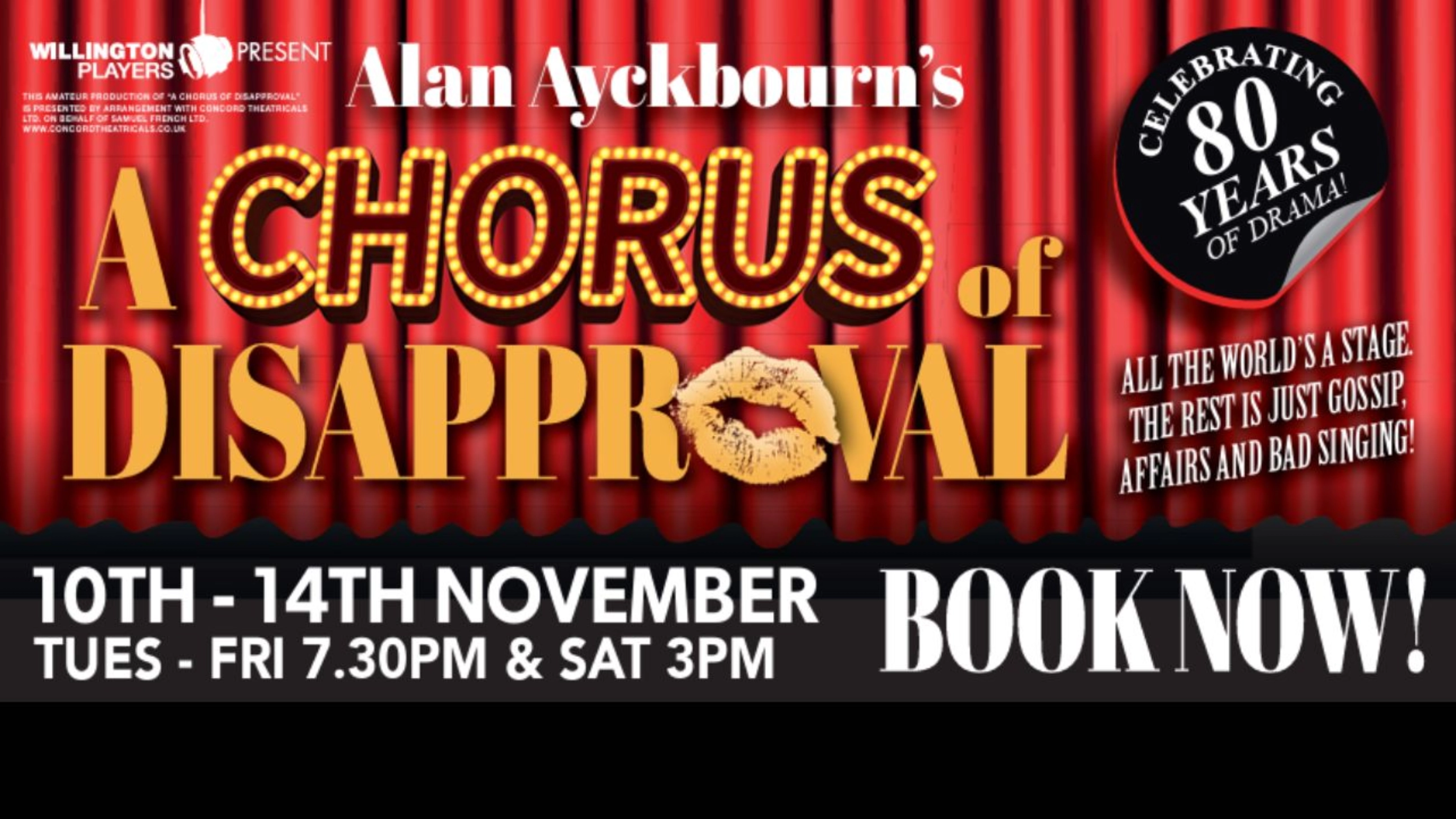 The Willington Player presents A Chorus of Disapproval
