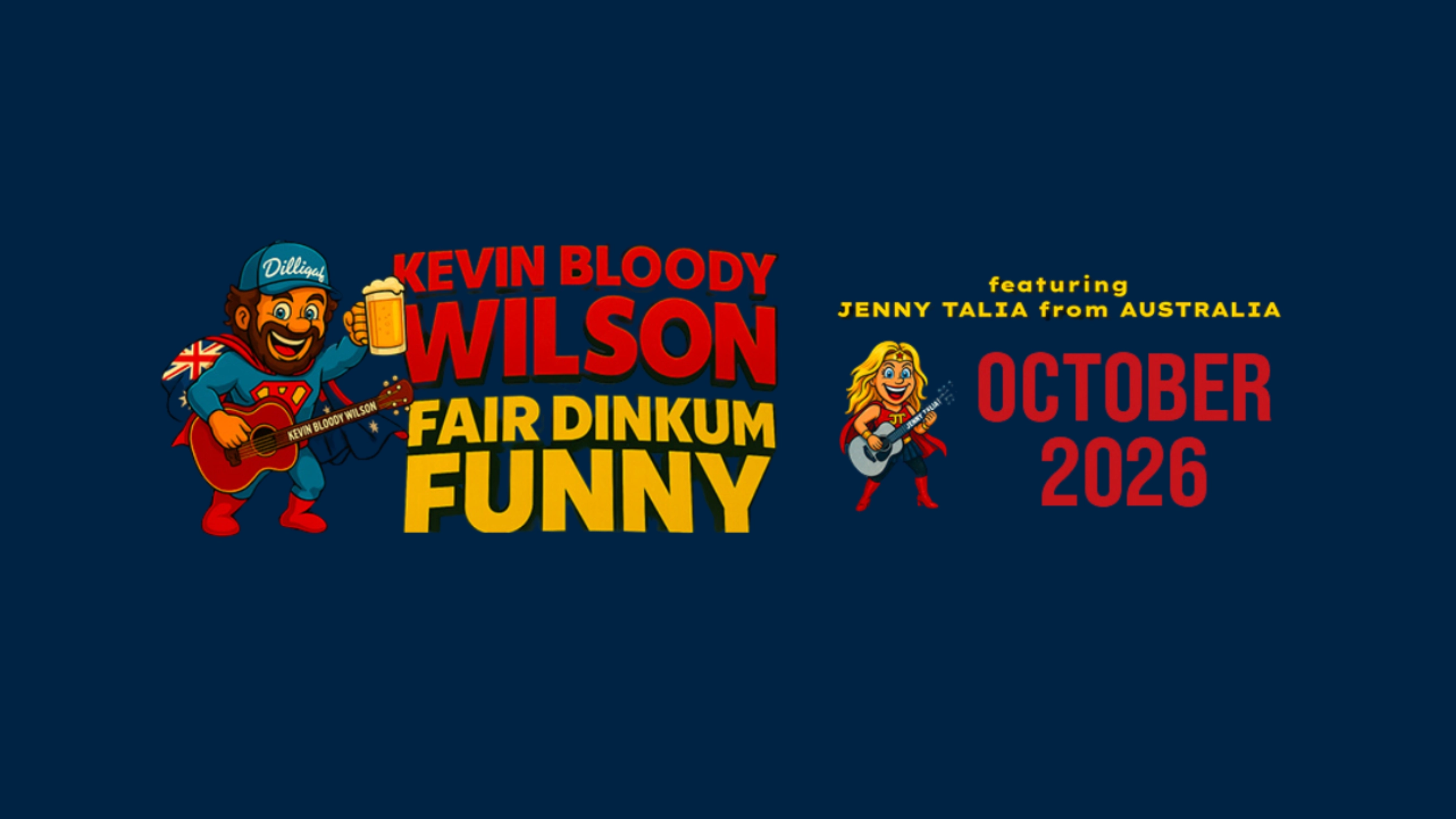 Kevin Bloody Wilson: Fair Dinkum Funny