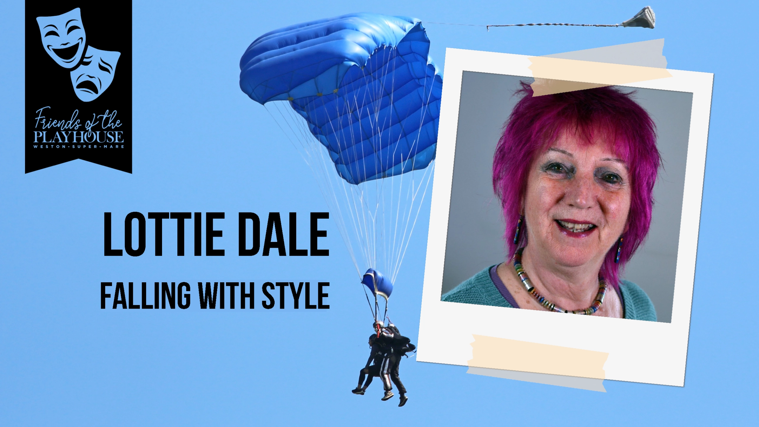 Friends of The Playhouse  Lottie Dale: Falling with Style