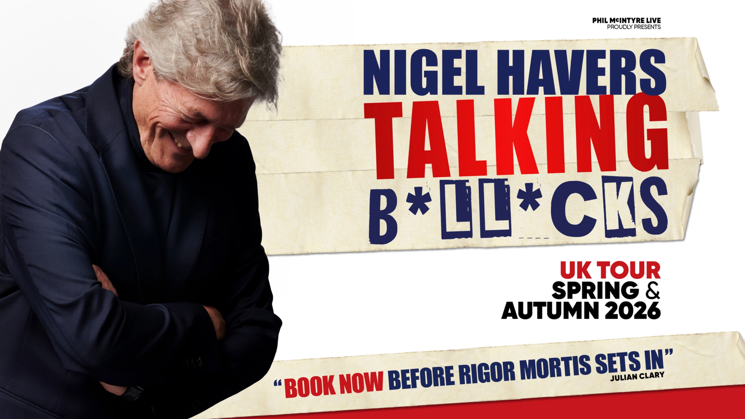 Nigel Havers Talking B*ll*cks