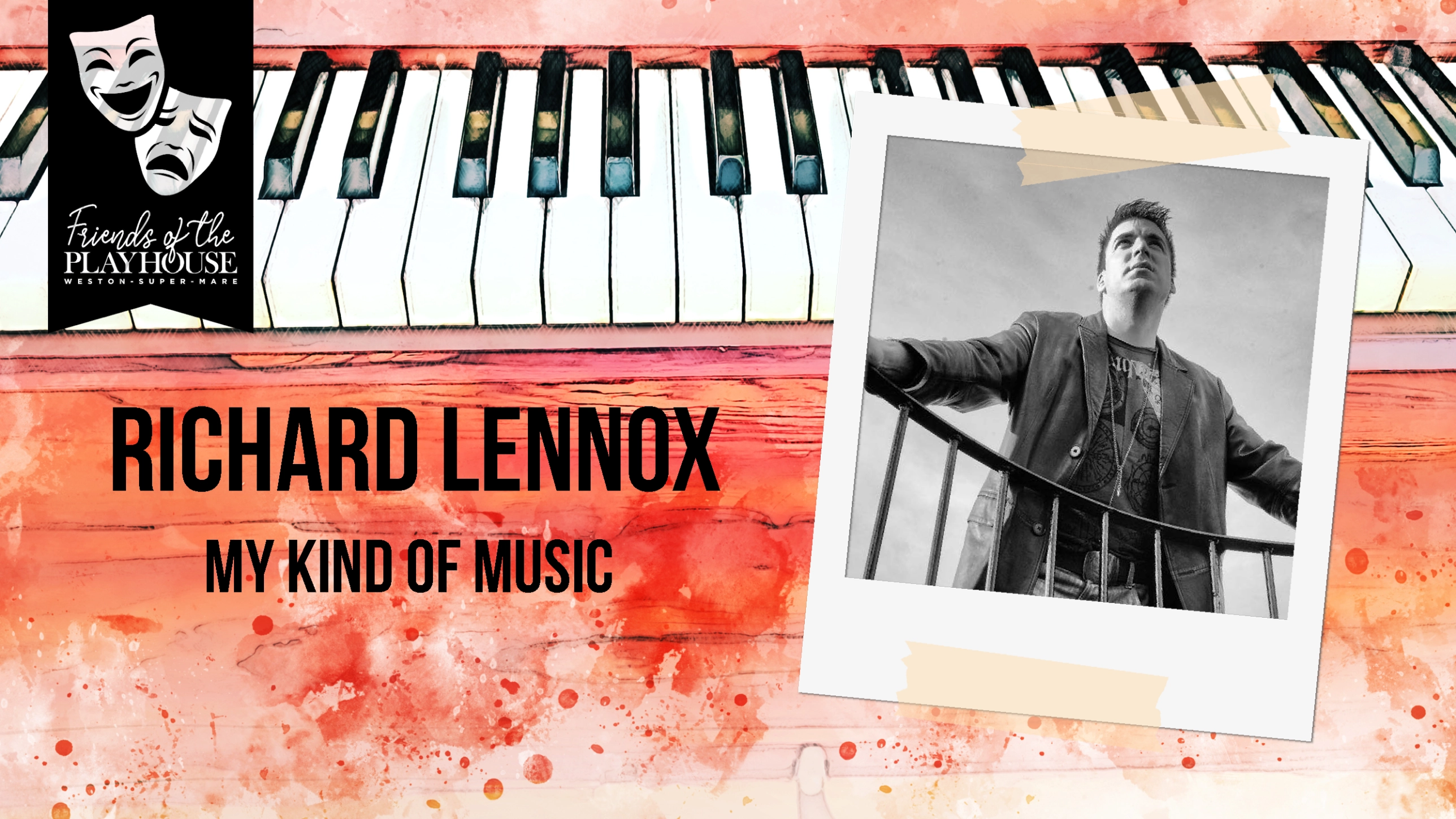 Friends of The Playhouse Richard Lennox: My Kind of Music