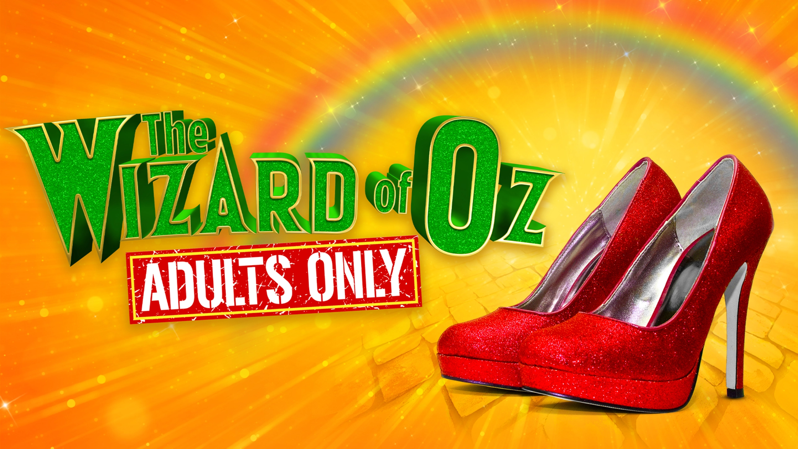 The Wizard of Oz - Adults Only!