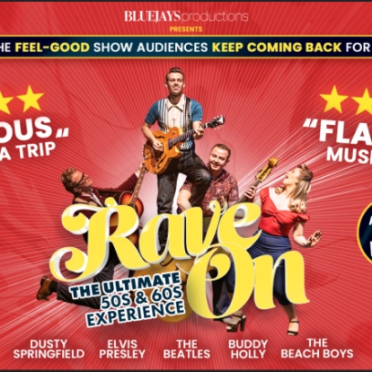 Rave On - The Ultimate '50s and '60s Experience