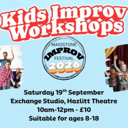 Maidstone Improv Festival - Kids Improv Workshop
