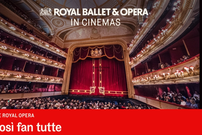 Così Fan Tutte (The Royal Ballet & Opera - Live Broadcast)