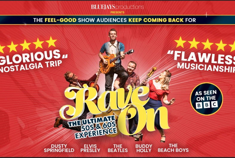 Rave On - The Ultimate '50s and '60s Experience