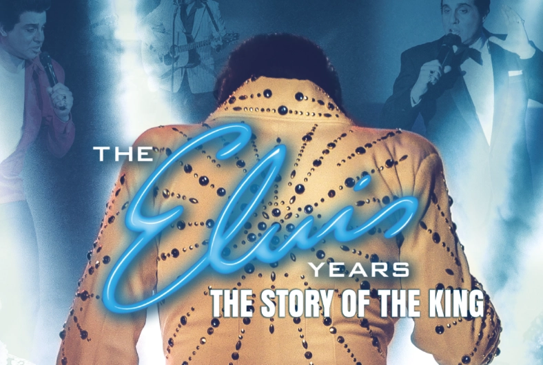 The Elvis Years: The Story of the King
