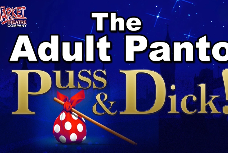 The Adult Panto: Puss & Dick!