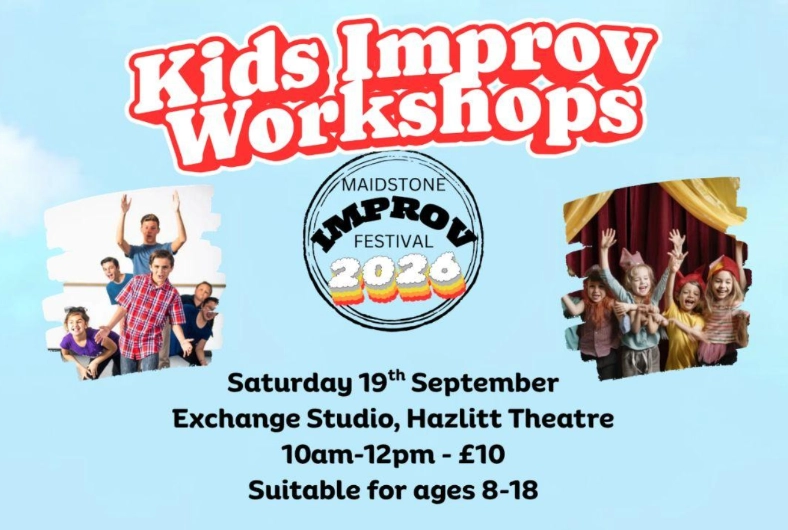 Maidstone Improv Festival - Kids Improv Workshop