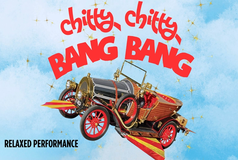 HI Production Of Chitty Chitty Bang Bang: RELAXED PERFORMANCE