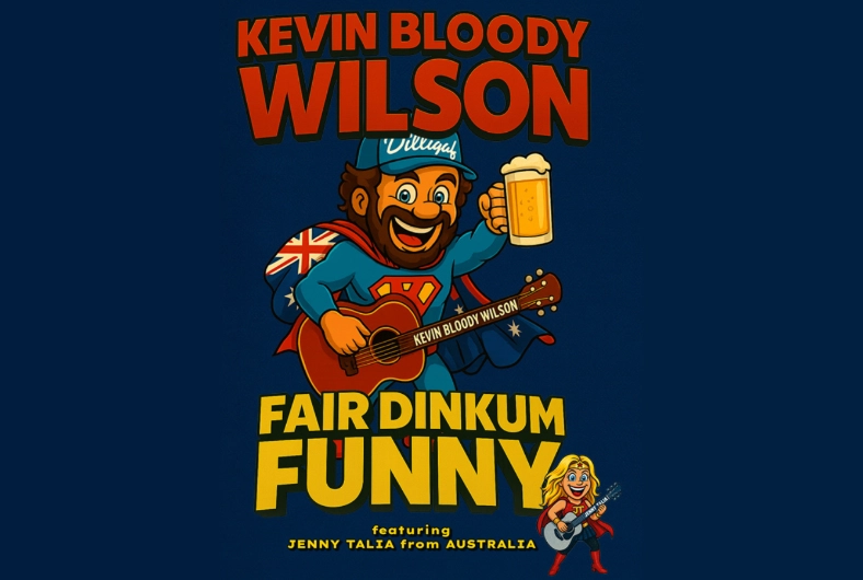 Kevin Bloody Wilson: Fair Dinkum Funny