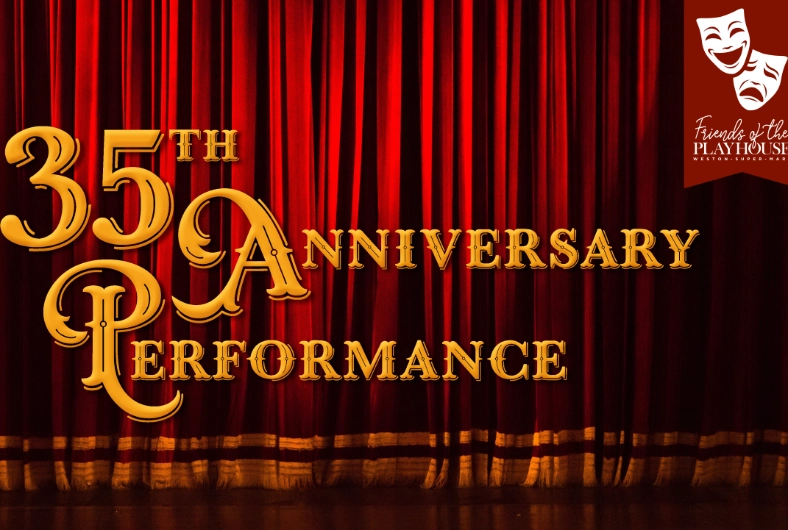 The Friends of The Playhouse: 35th Anniversary Performance