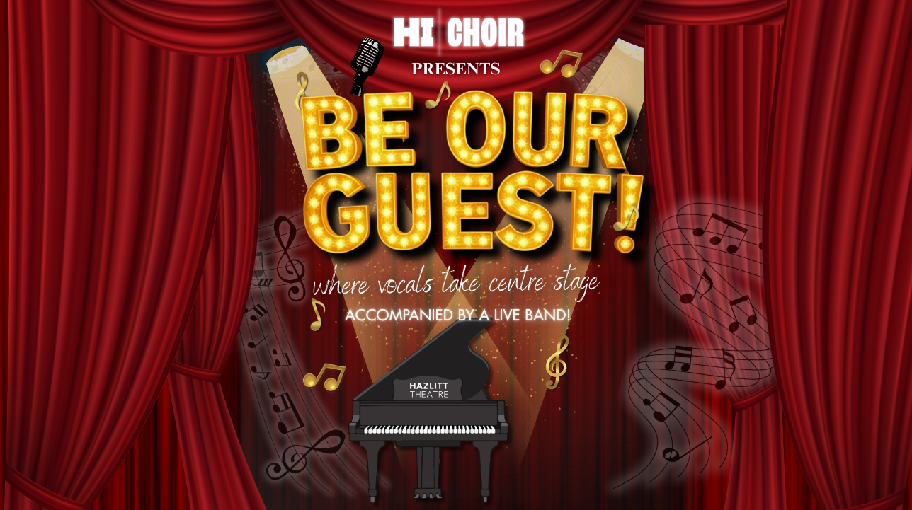 HI Choir Presents: Be Our Guest