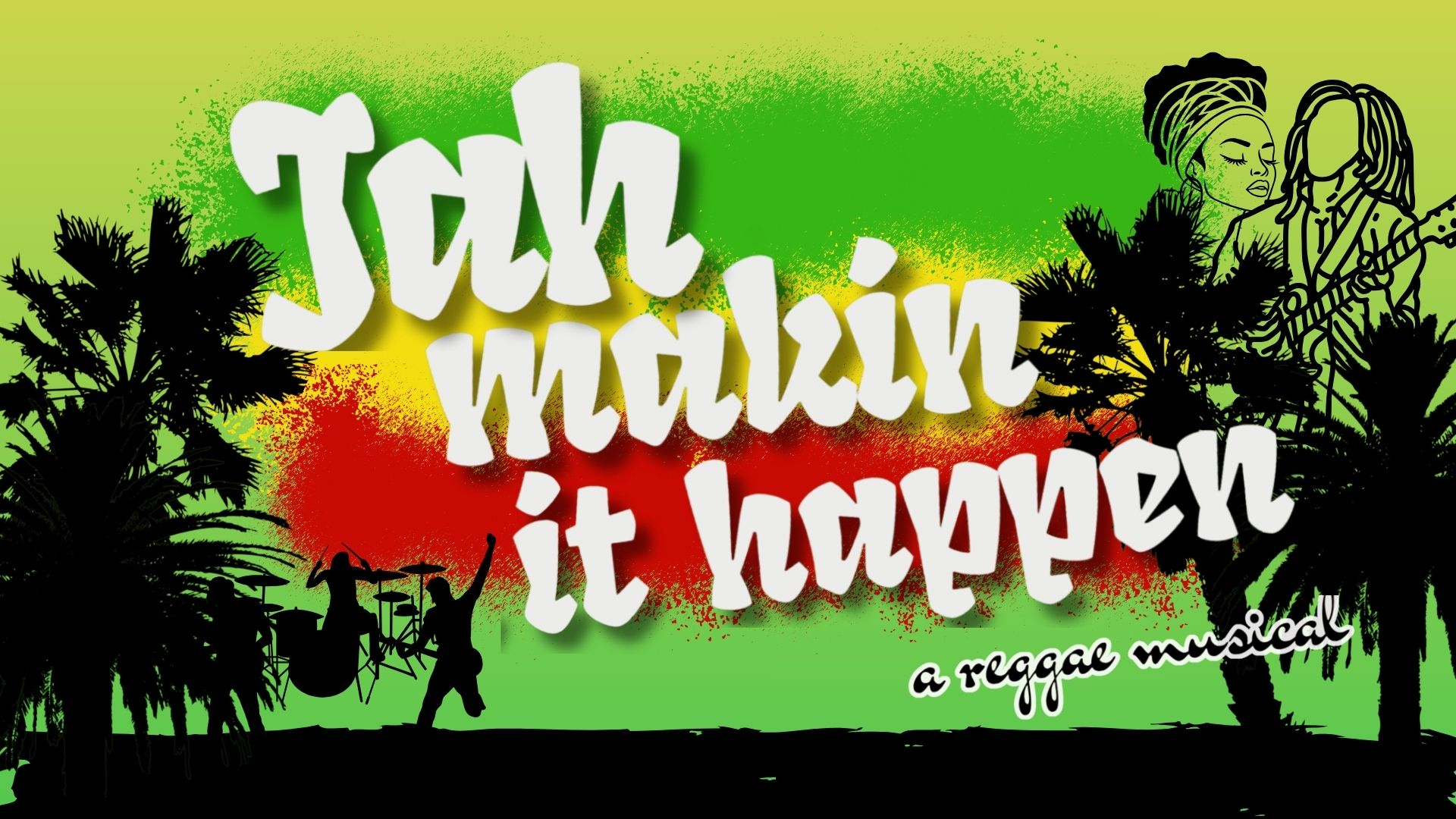 Jah Makin' It Happen