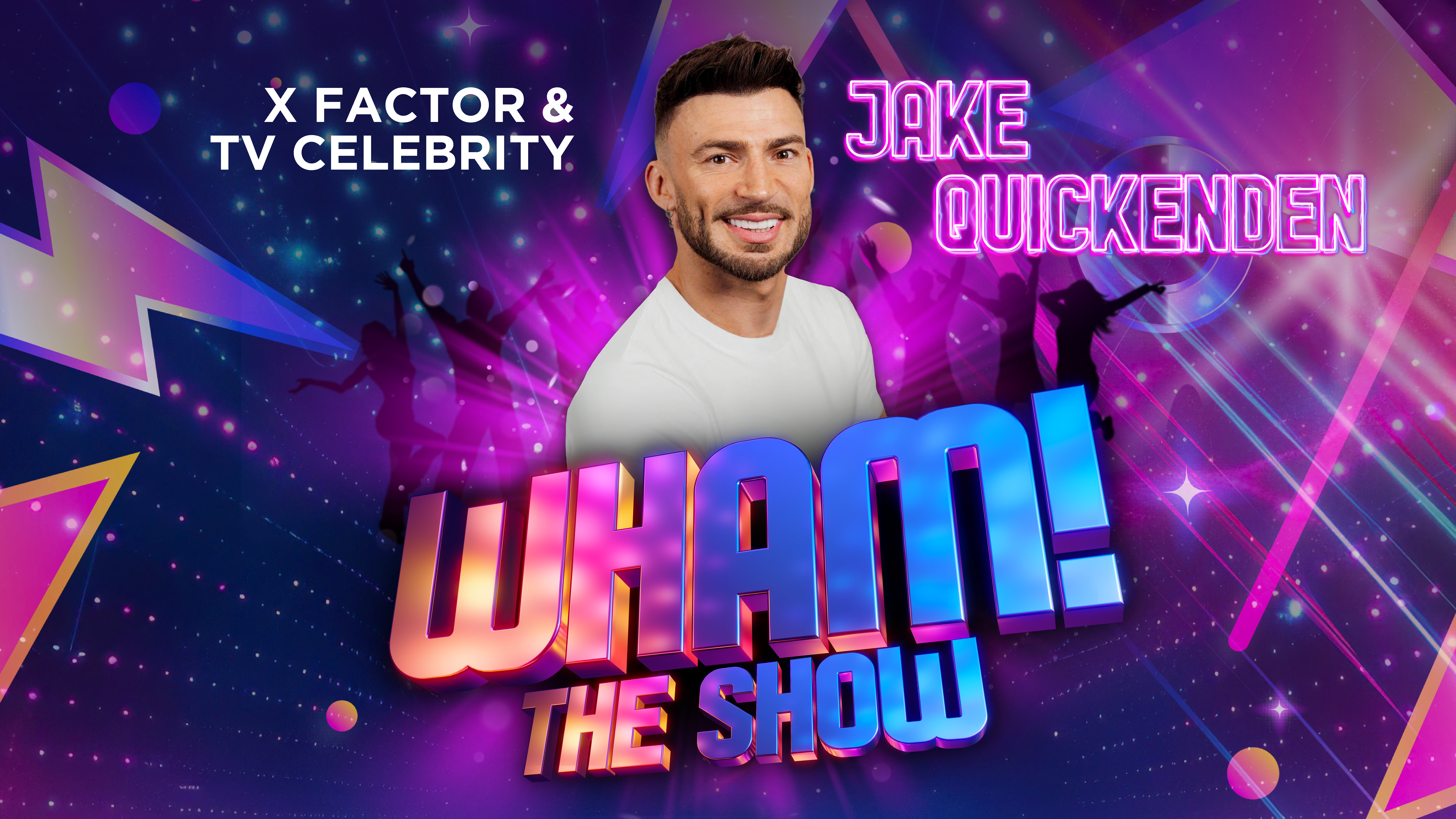 WHAM! - THE SHOW starring Jake Quickenden